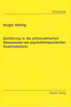 Einführung in die philosophischen Dimensionen der psychotherapeutischen Daseinsanalyse