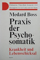Praxis der Psychosomatik