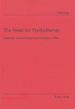 The need for psychotherapy